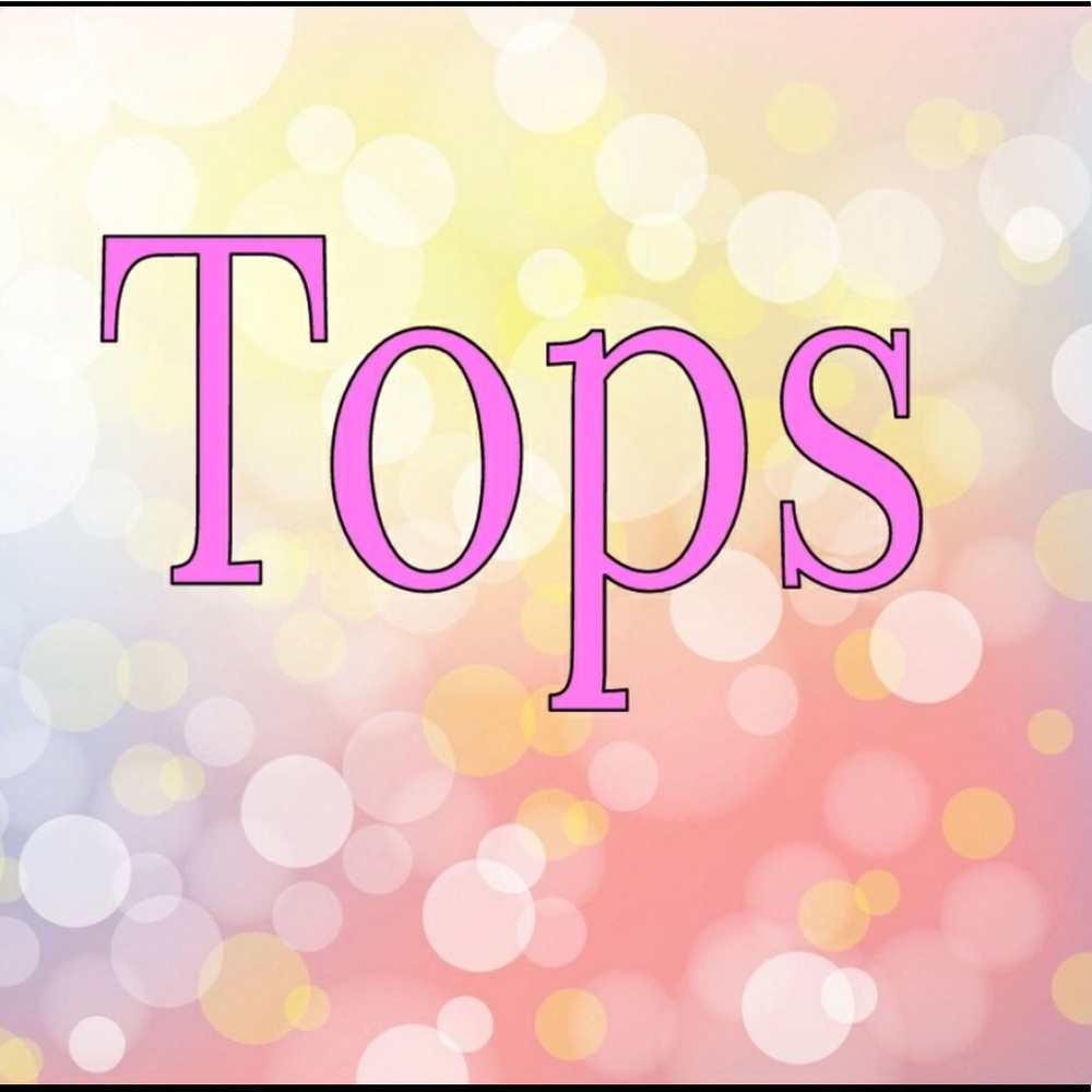 Tops start here! ⇢